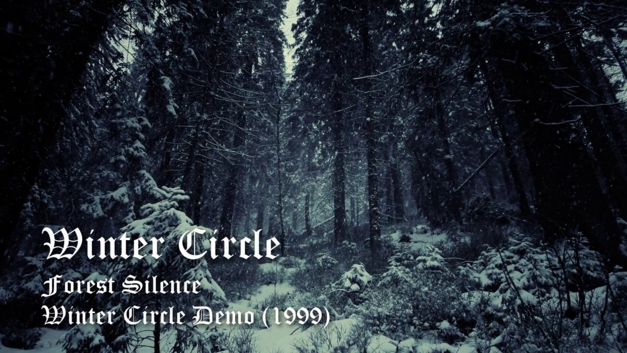 Forest Silence &mdash; Winter Circle [HQ]