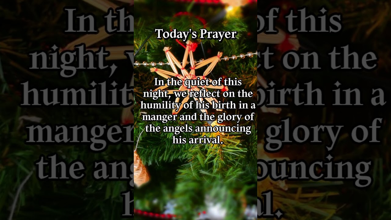 Christmas Eve and Christmas Day Prayers