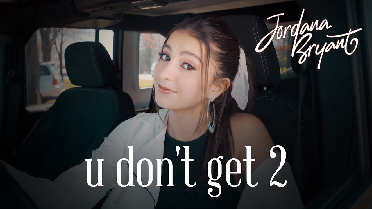 Jordana Bryant - u don't get 2 (Official Visualizer)