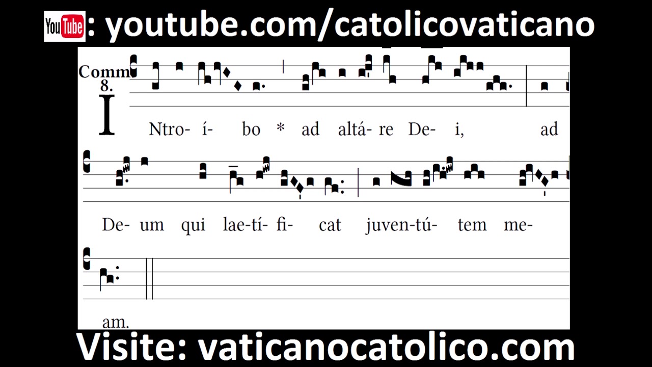 Introibo | Canto Gregoriano | Gregorian Chant