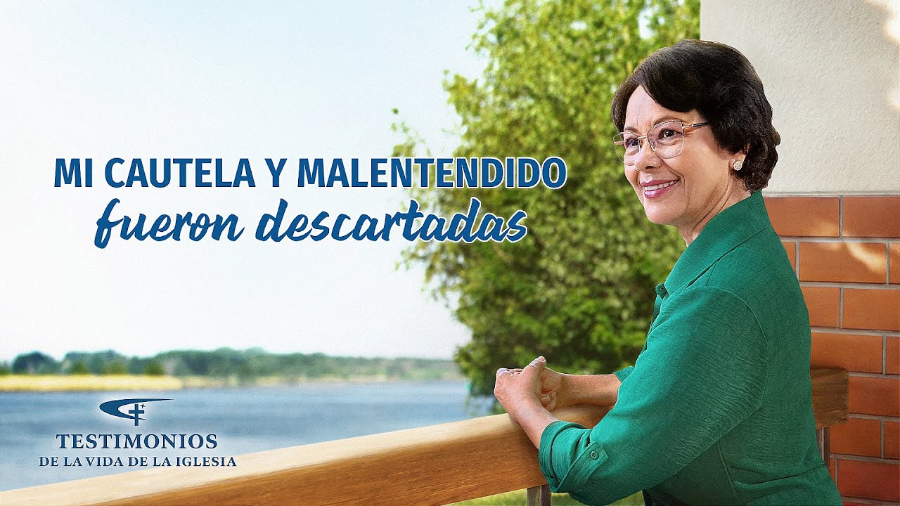 Testimonio cristiano | Mi cautela y malentendido fueron descartados
