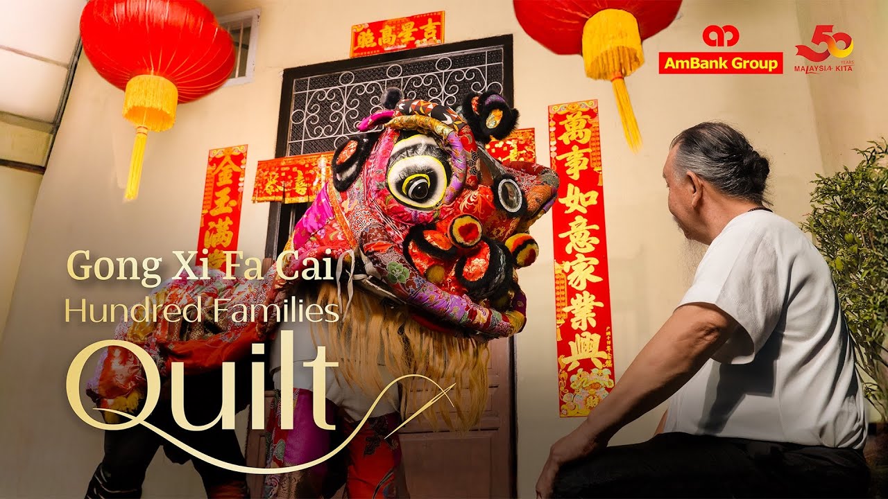 AmBank Group | CNY 2026 | Hundred Families Quilt