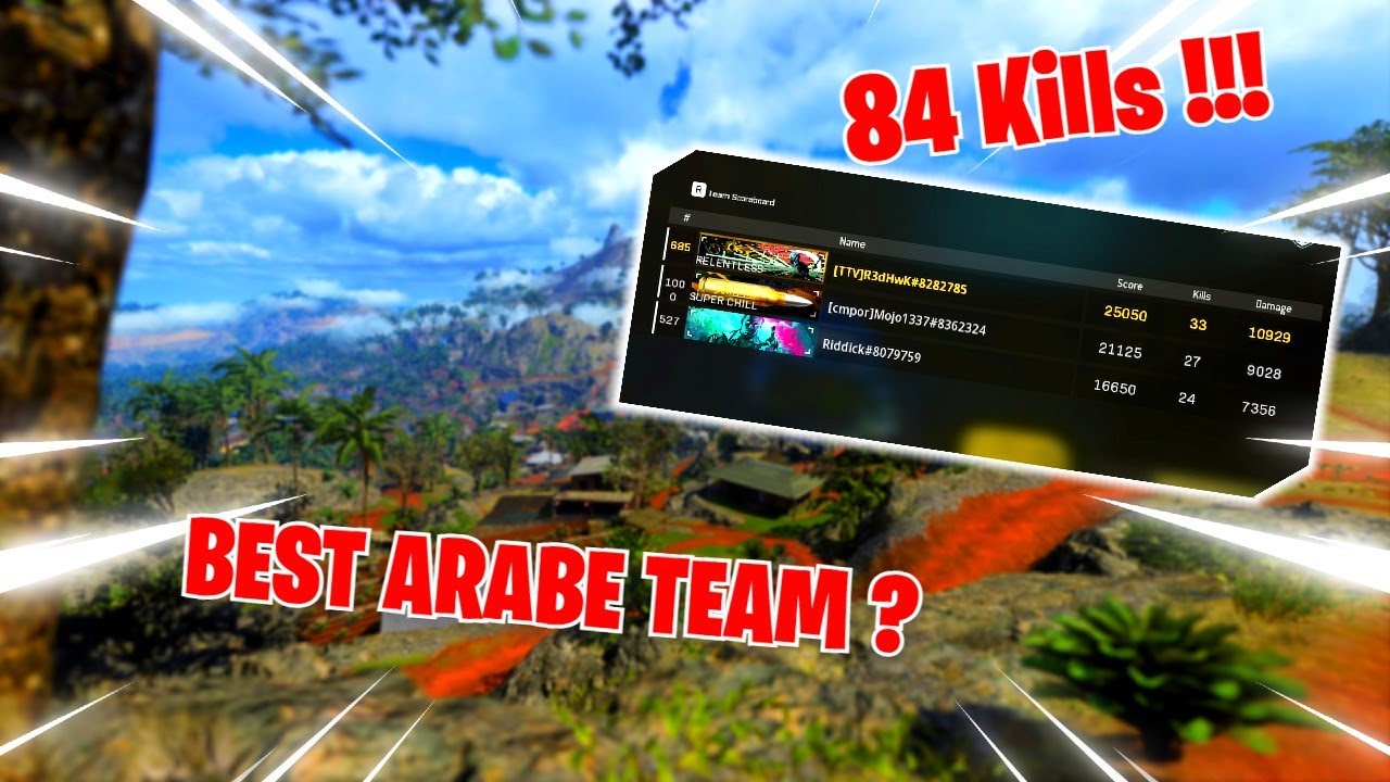 Best Arabe Team ? 84 Kills with Mojo1337 & RiddickQ8