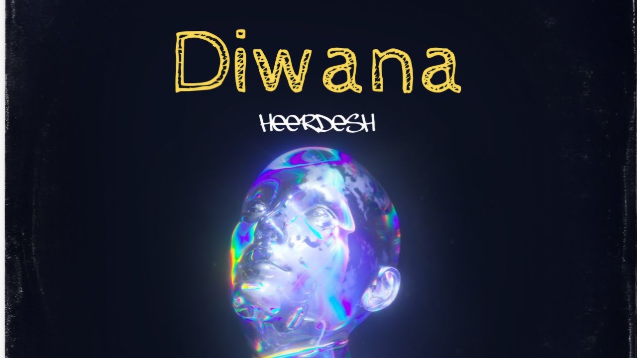 Diwana ~Official Audio ~Heerdesh