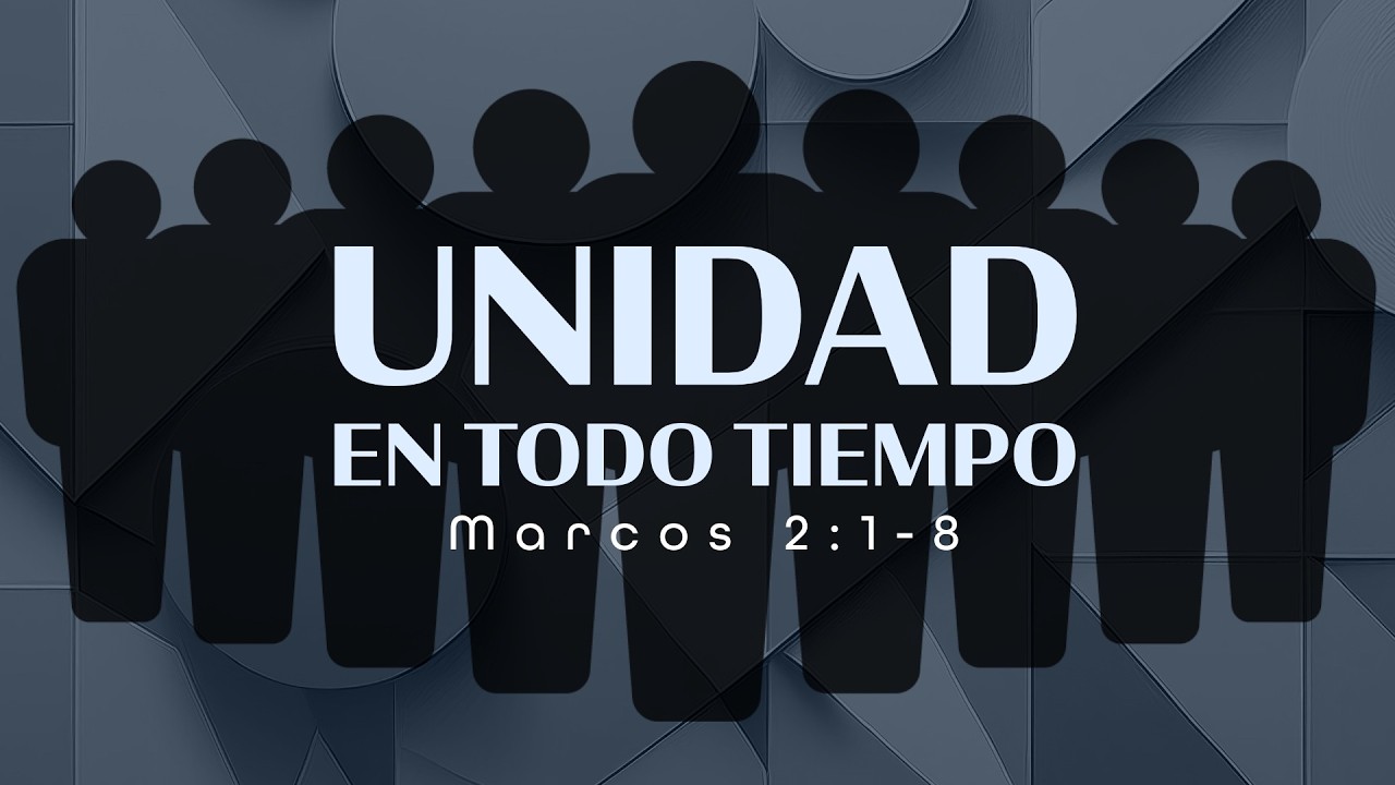 Unidad En Todo Tiempo   Pastor Luis Parada