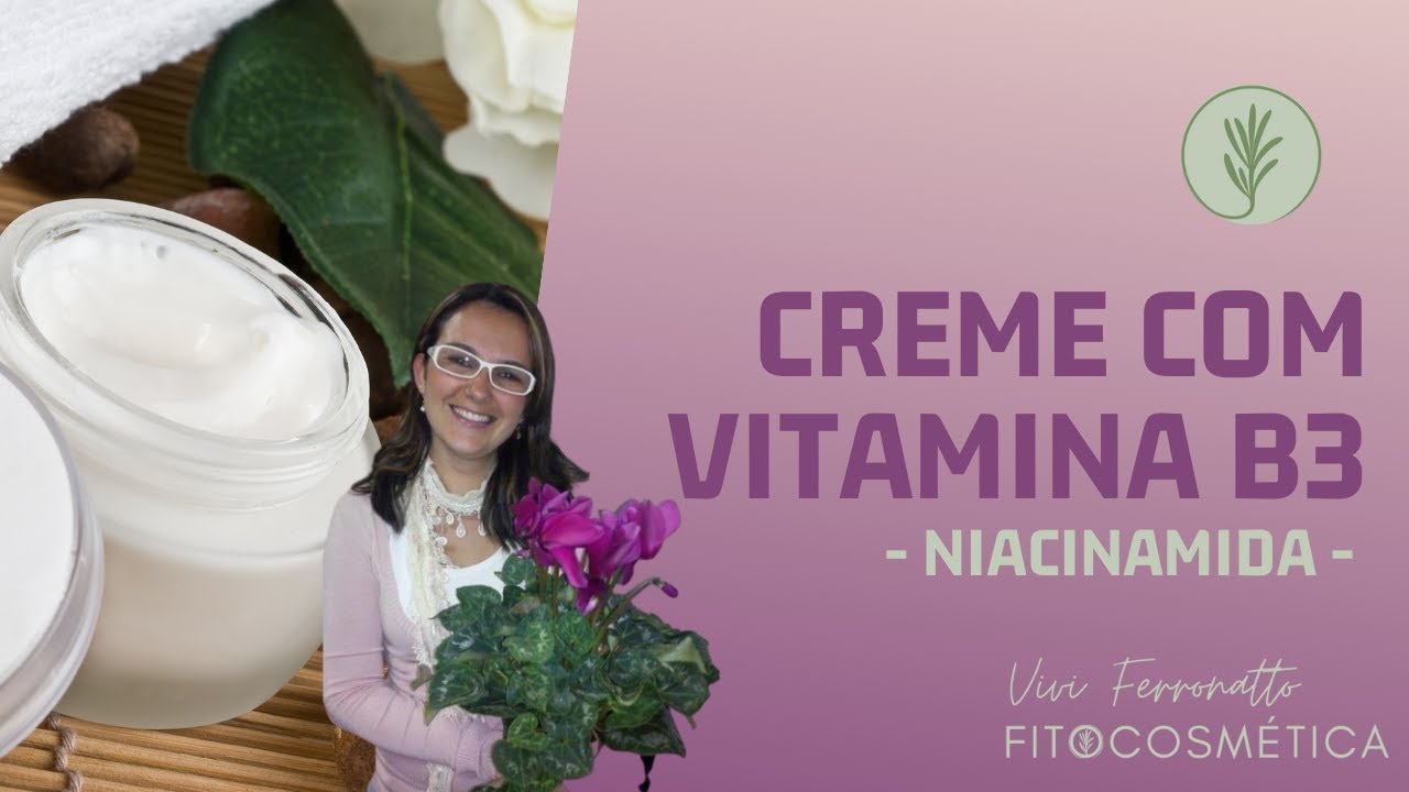Creme com Vitamina B3/Niacinamida - Clareador - Natural e Vegano - Vivi Ferronatto Fitocosmética