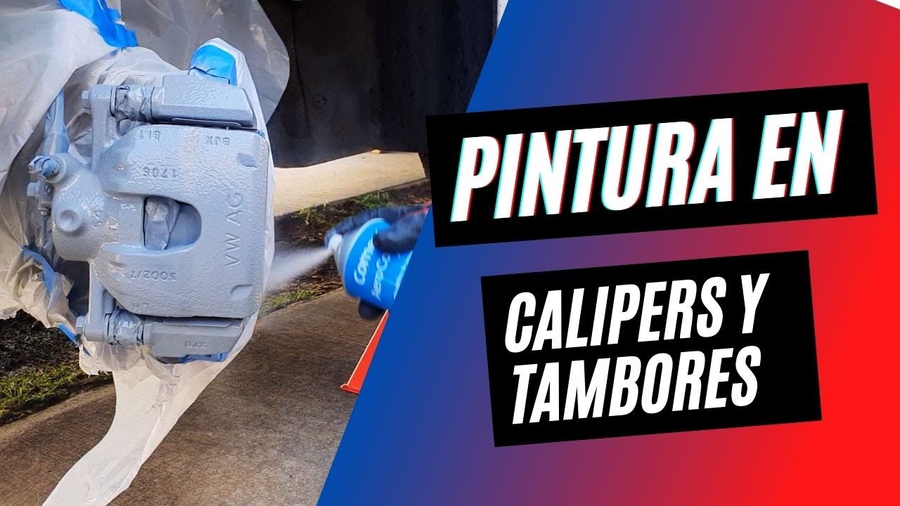 Como pintar los Calipers y Frenos de Tambor en tu auto (Latas de Aerosol) -MANUEL GM