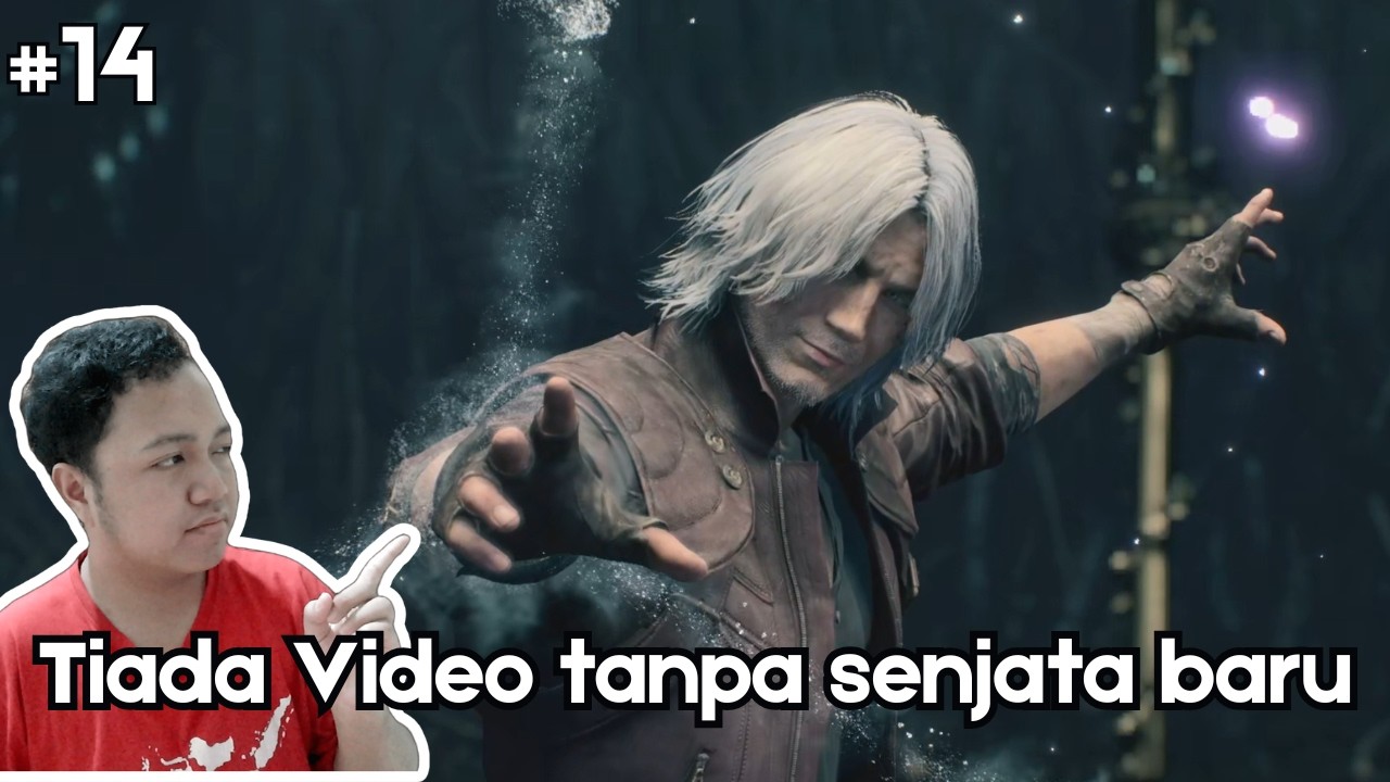 Devil May Cry 5 - Part 14 - Video Baru Senjata Baru