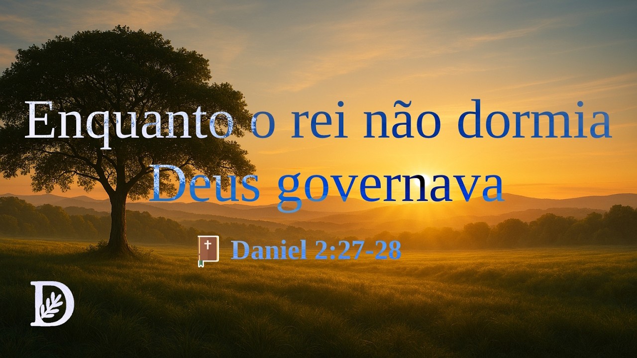 Devocional Bíblico - A Insônia de Nabucodonosor Revelou Quem Realmente Governa a História  - Dn 2