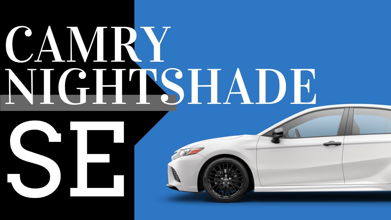 2020 Toyota Camry SE Nightshade Walk-around Video