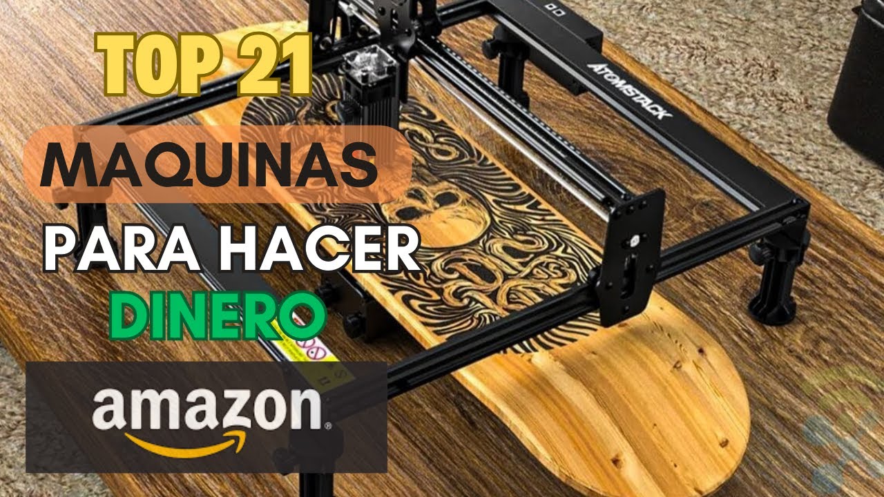 21 M&aacute;quinas De Amazon Para Ganar Dinero Por Menos De 500$