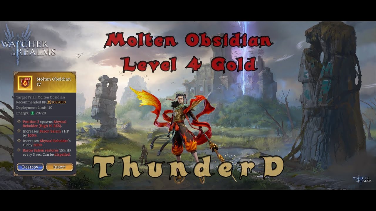 Molten Obsidian level 4 Gold | tough modifiers [ WATCHER OF REALMS ]