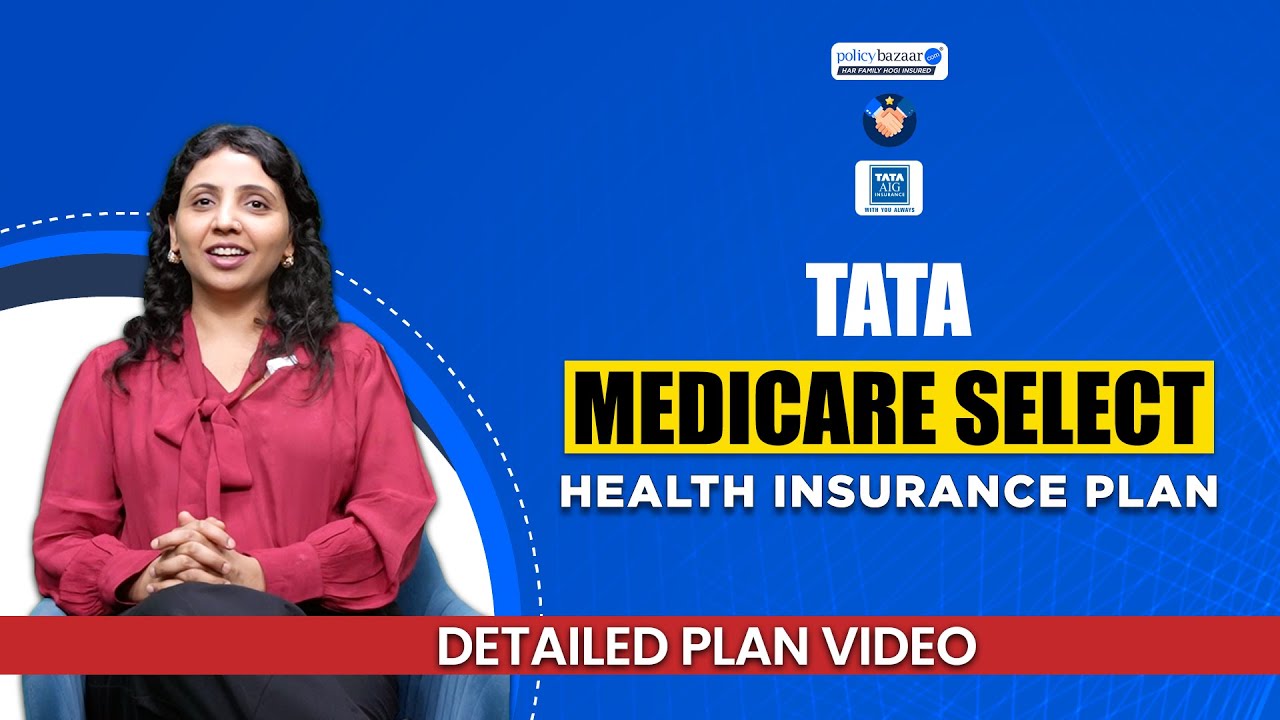 Tata AIG Medicare Select Review 2026 &ndash; Best Health Insurance Features & Benefits (Hindi)