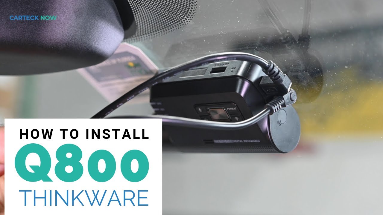 How to Install: Thinkware Q800 Premium 2K QHD Dash Camera