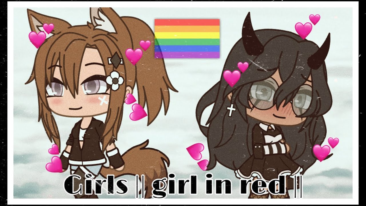 Girls || GLMV ||