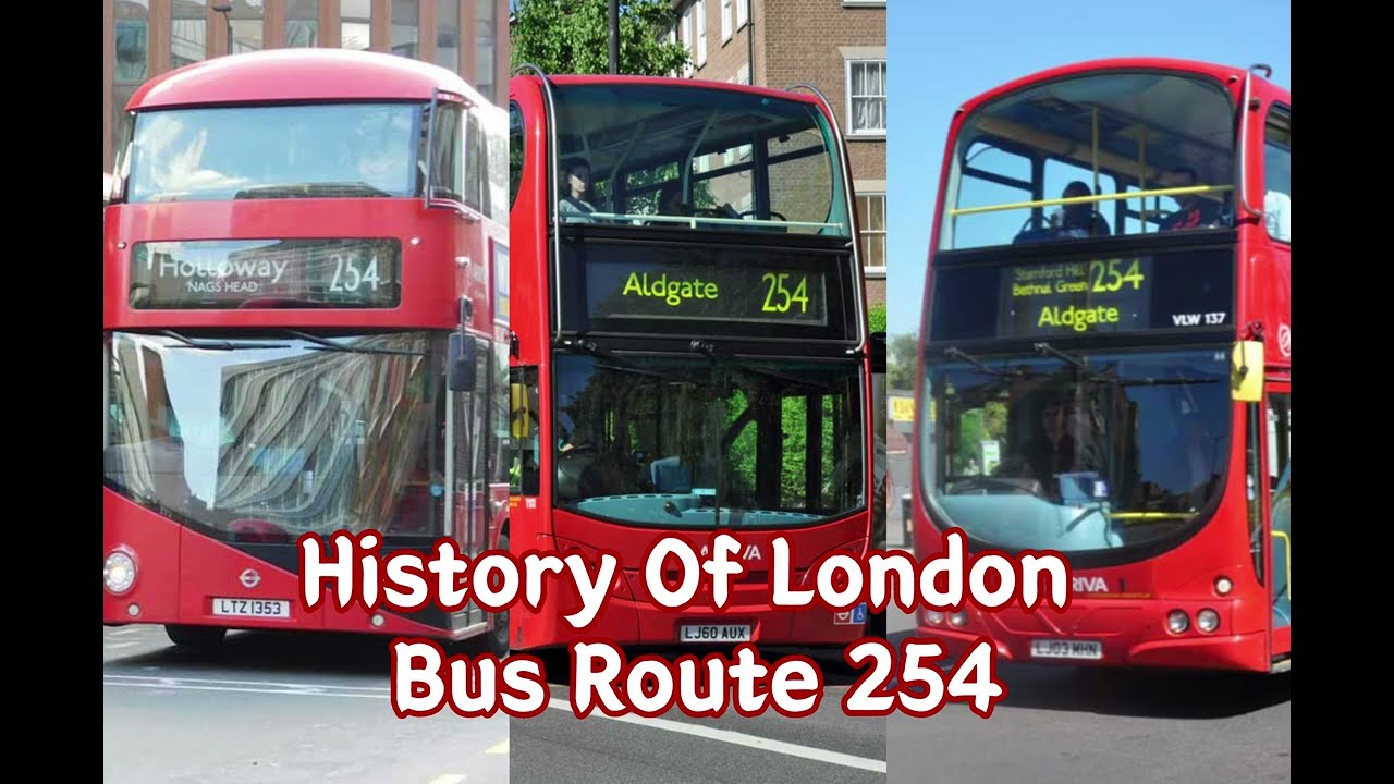 History Of London Bus Route 254