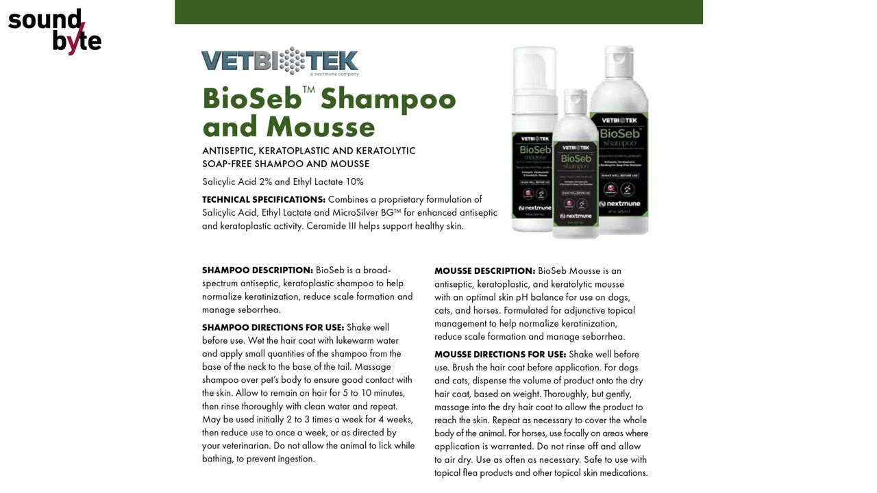 VetBiotek BioSeb Shampoo and Mousse from Nextmune: Veterinary Advantage Magazine SoundByte
