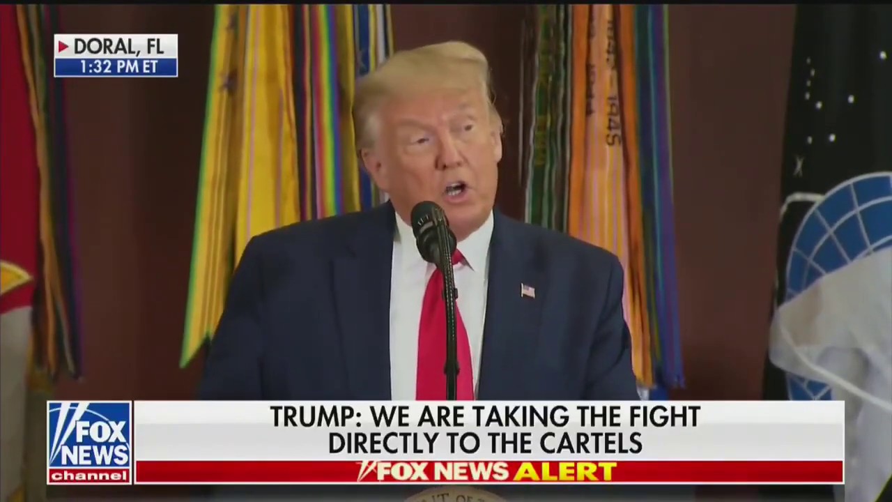 President Trump: Our message to cartels is clear &ldquo;you will not threaten our citizens&rdquo;