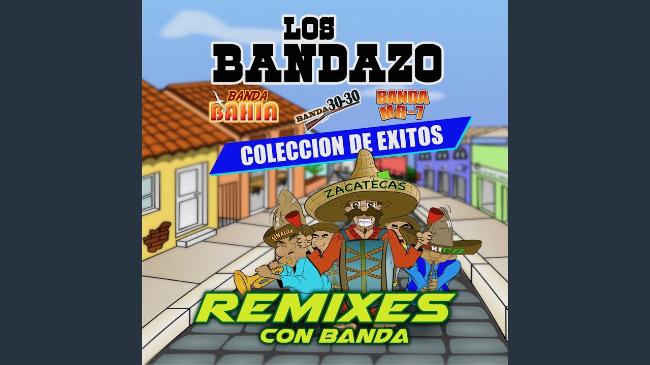La Bamba/Mi Banda/Muévanse Todos