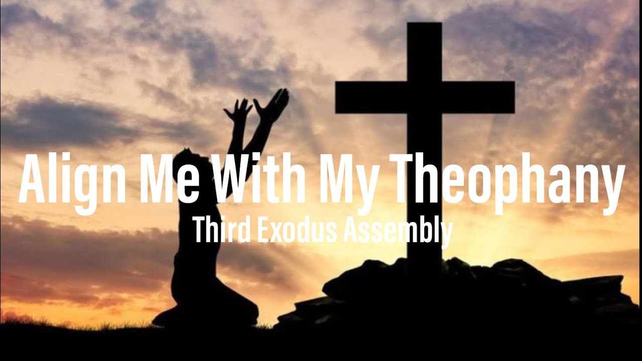 Third Exodus Assembly- Align Me With My Theophany (Lyrics)