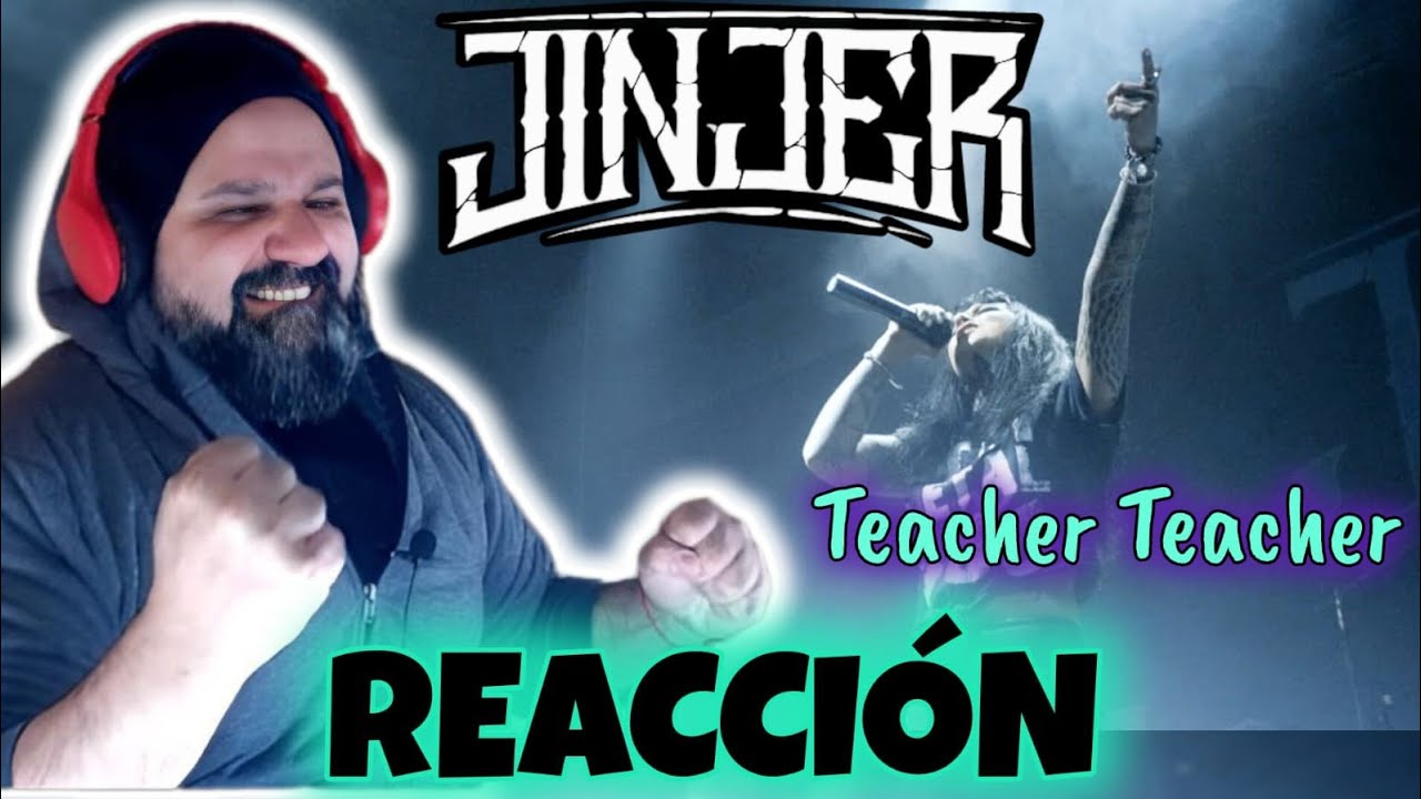 JINJER - Teacher, Teacher! //PODEROSO!!// (REACCION)#42