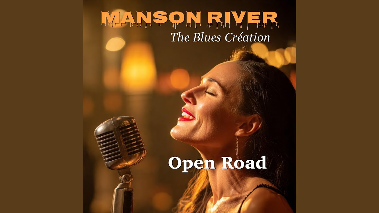 Open Road (feat. The Blues Création)