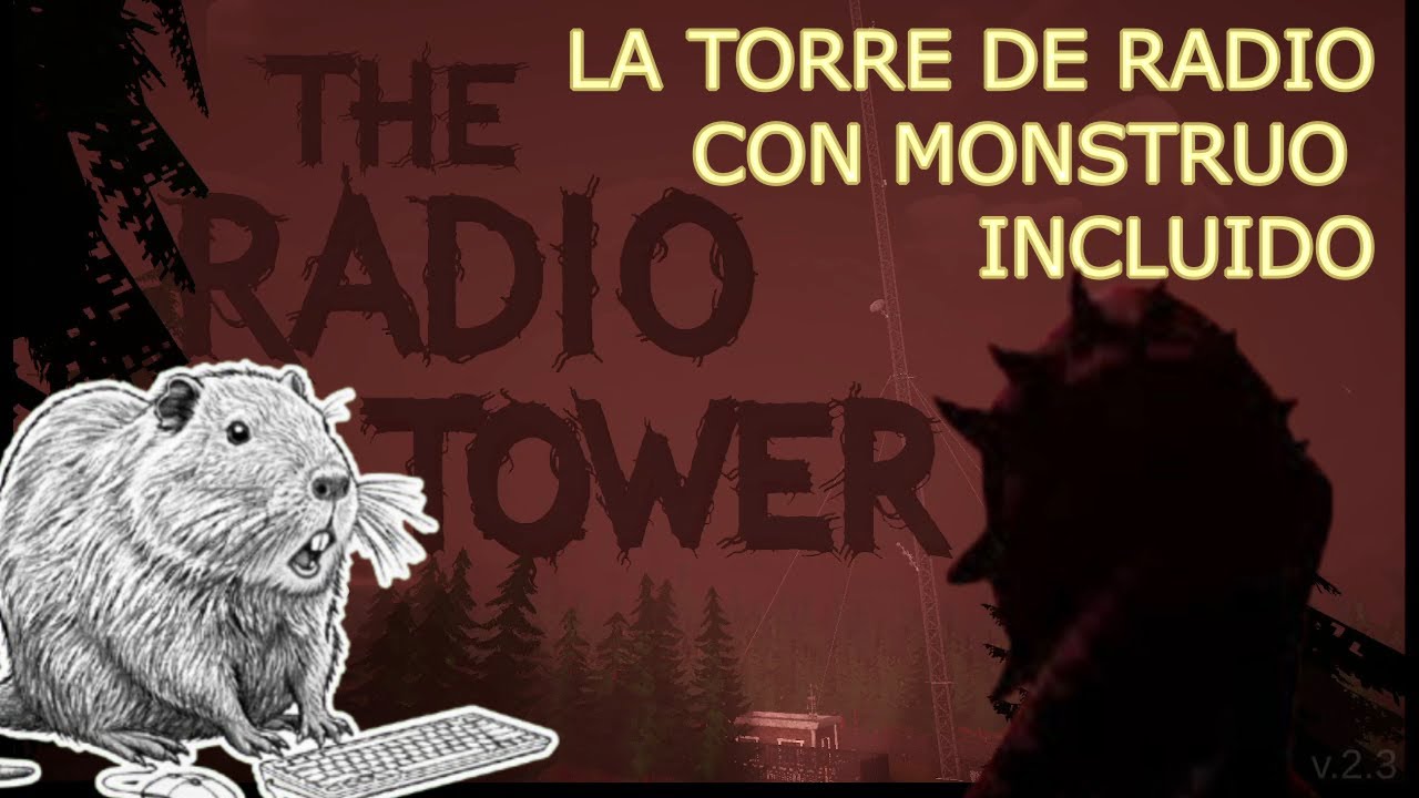 The radio tower | Terror de bajo presupuesto