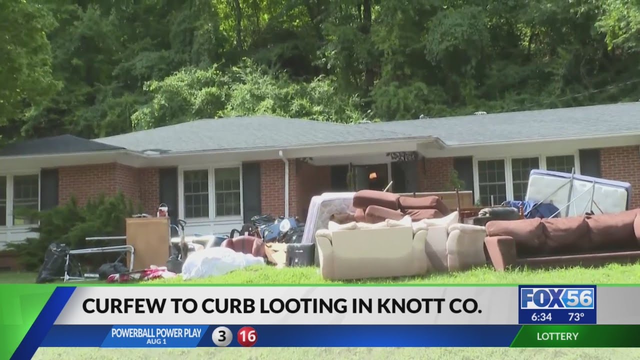 Curfew set to curb looting in Knott County