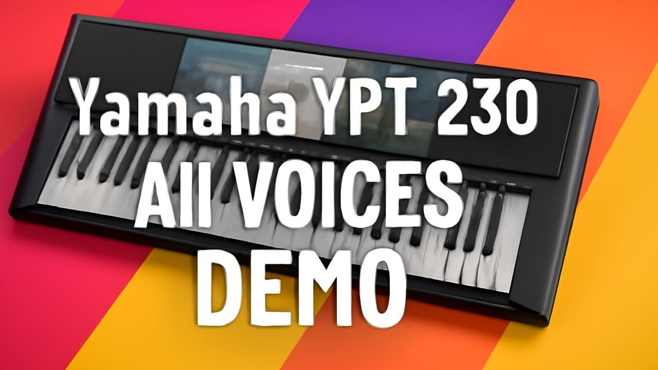 Yamaha YPT-230 All Voices Demo | Complete Sound Test of Every Voice