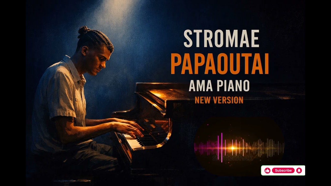 Stromae Papaoutea Amapiano new version