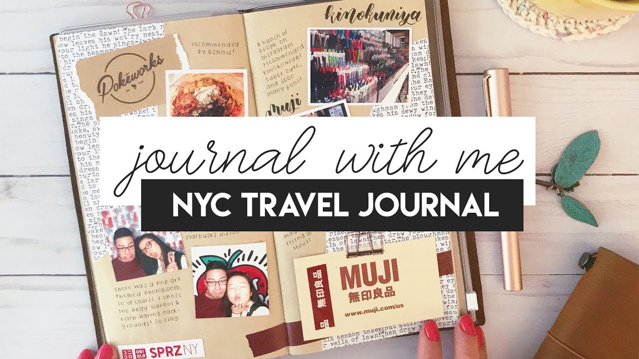 Journal With Me · NYC Trip! · Traveler's Notebook