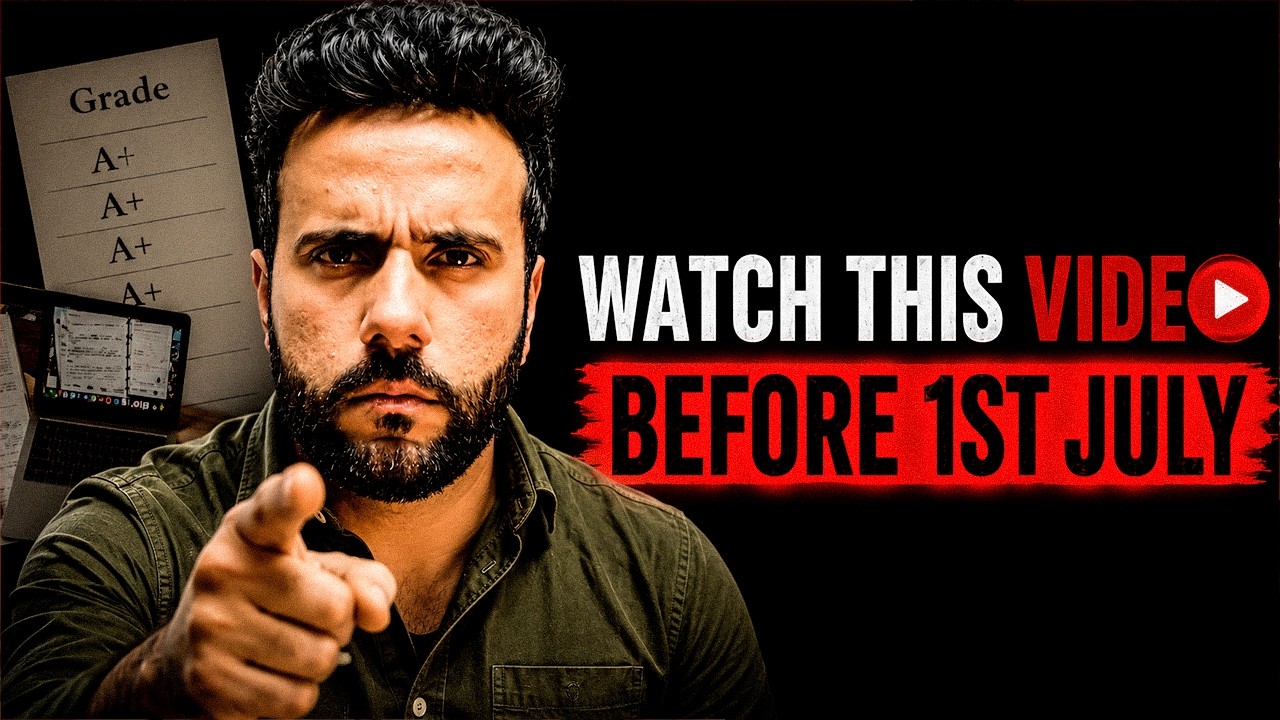 Before 1st July, Every Student Must Watch This ⚠️