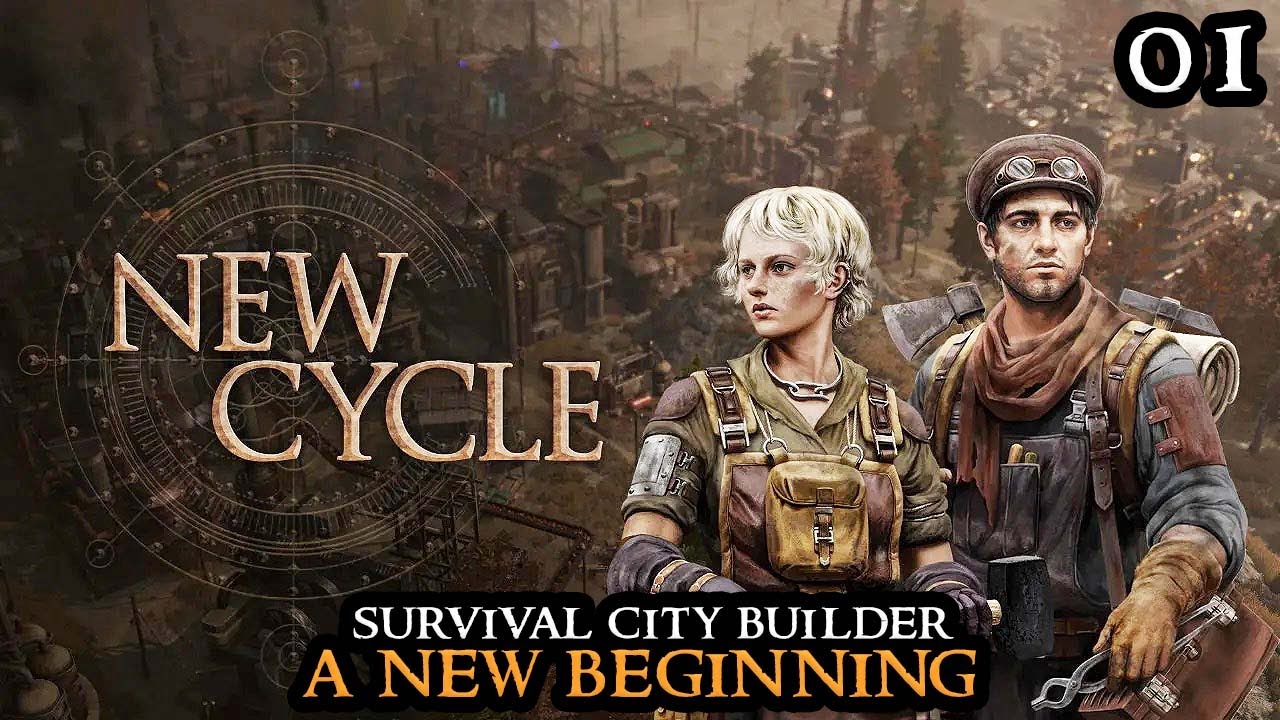 New Cycle - The Beginning HARDMODE || New Survival City Builder FULL GAME Part 01