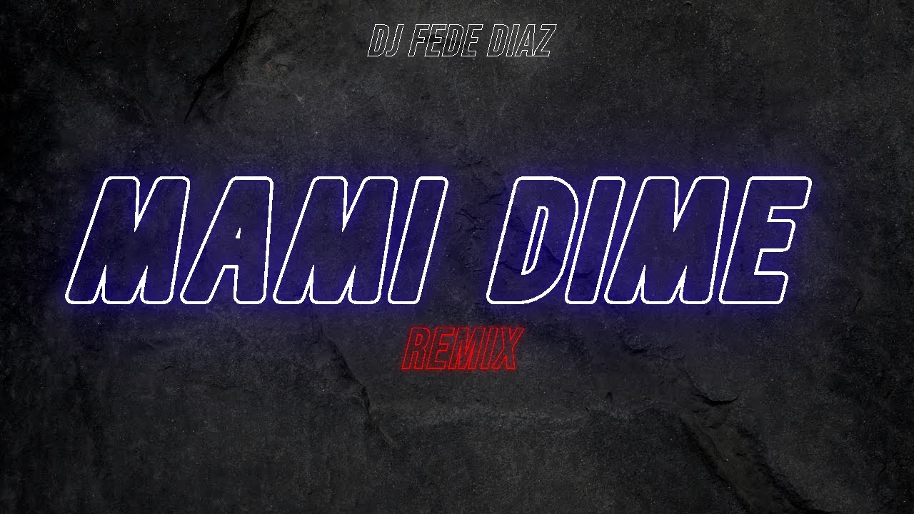 Mami Dime  Standly  Nickoog Clk (Remix) ❌ DJ Fede Diaz