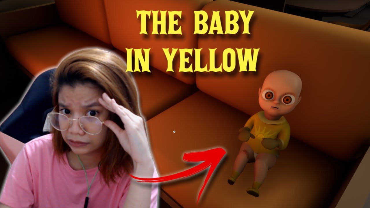 THE BABY IN YELLOW | Why naman ganito si BABY?