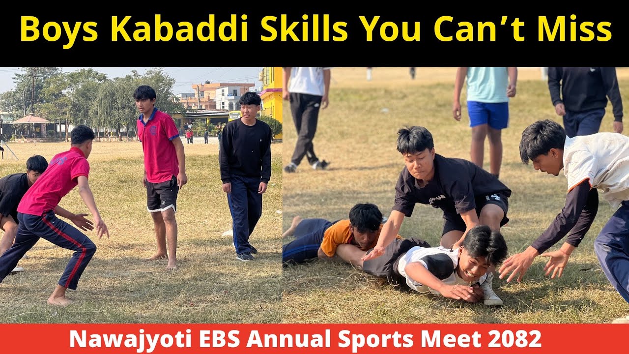 Kabaddi / Boys Kabaddi Tournament / अविश्वसनीय कौशल र टोली भावना / नवज्योति EBS कबड्डी 2082