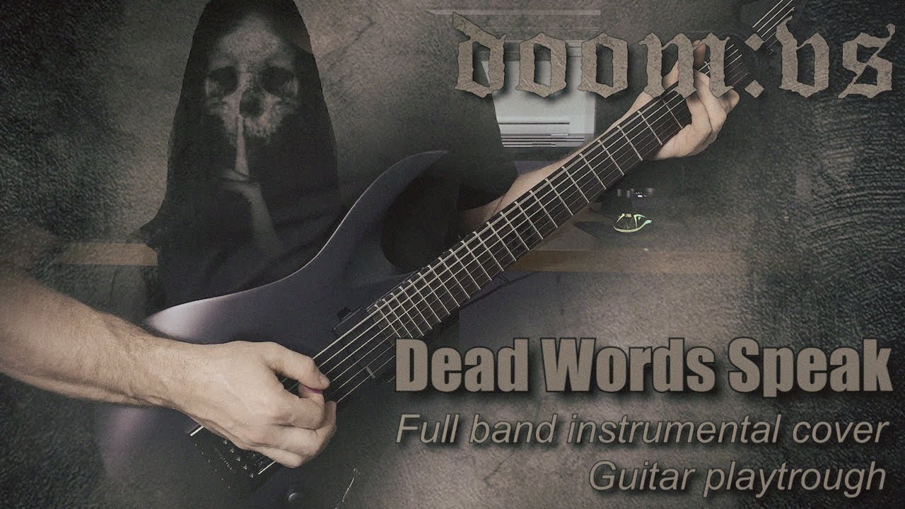 Doom:VS - Dead Words Speak Instrumental Cover (Guitar Playthrough + Tabs)