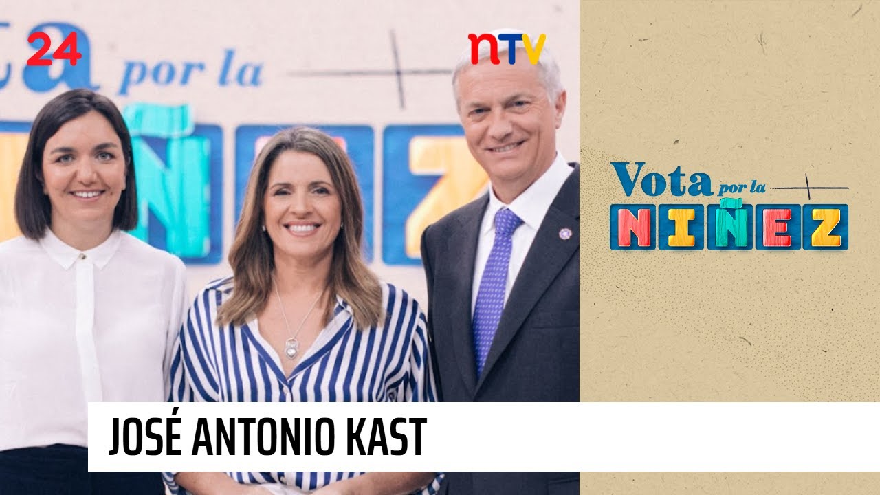 Vota por la niñez - José Antonio Kast | Candidato del Partido Republicano y Social Cristiano