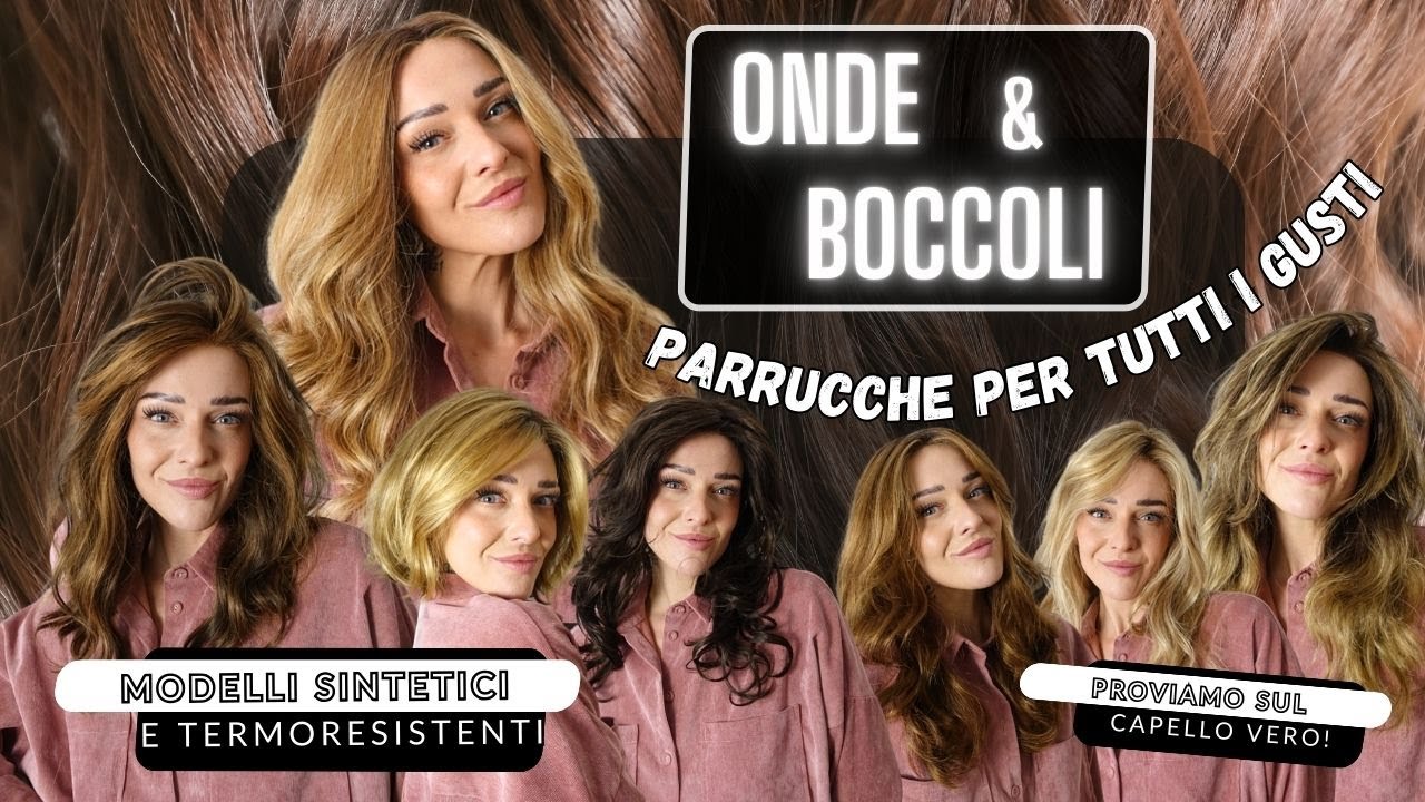 14 PARRUCCHE MOSSE: ormai un MUST! + piccolo tutorial per realizzare le onde sul naturale! #wiglove