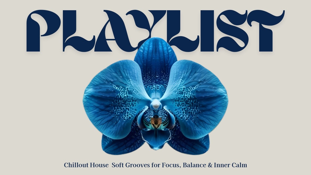 Orchid Focus Vol.1 | Chill House Mix for Work & Deep Flow