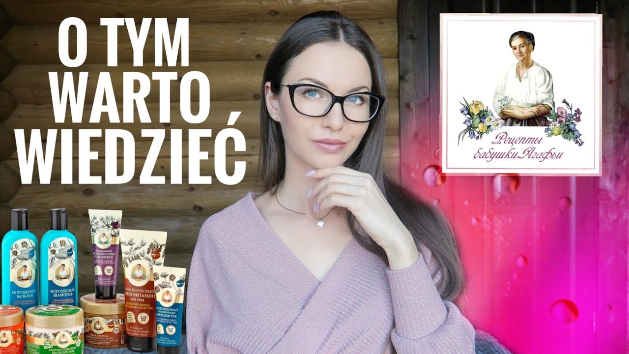 SEKRETY KOSMETYKÓW BABCIA AGAFIA