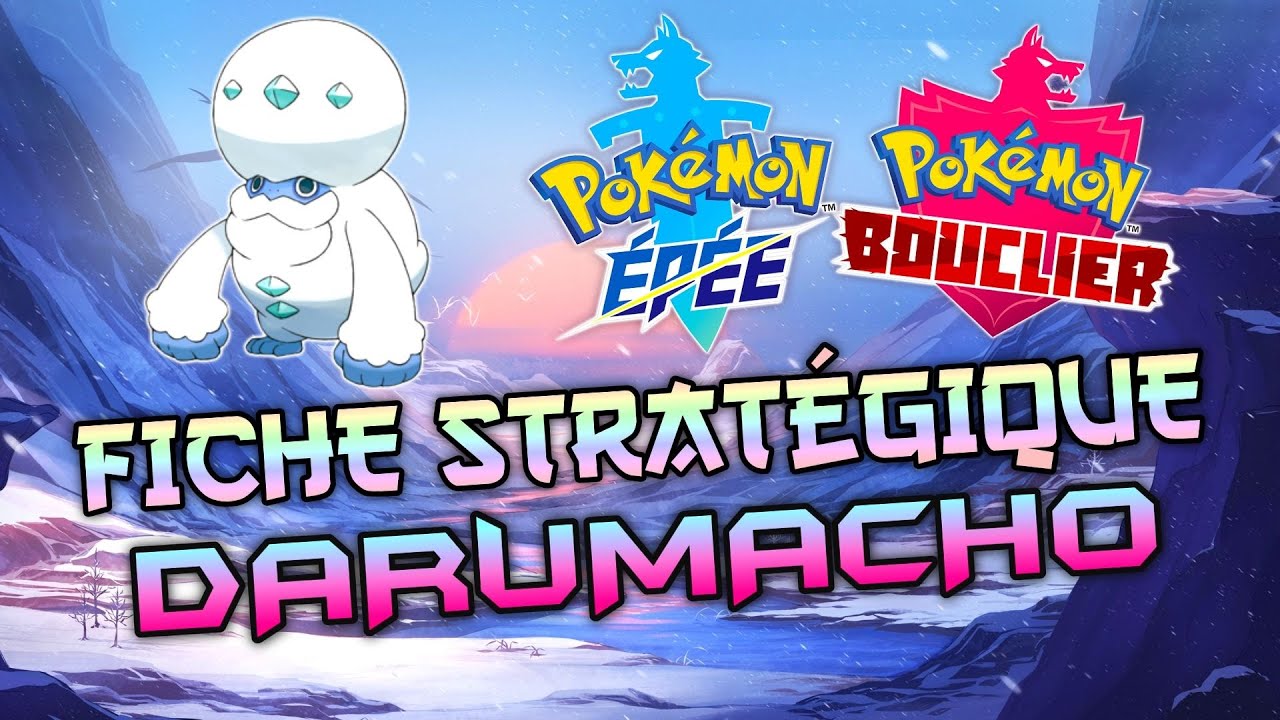 [22/24] FICHE STRATÉGIQUE DE DARUMACHO-GALAR ❄️ - Pokémon Épée et Bouclier ⚔️🛡️