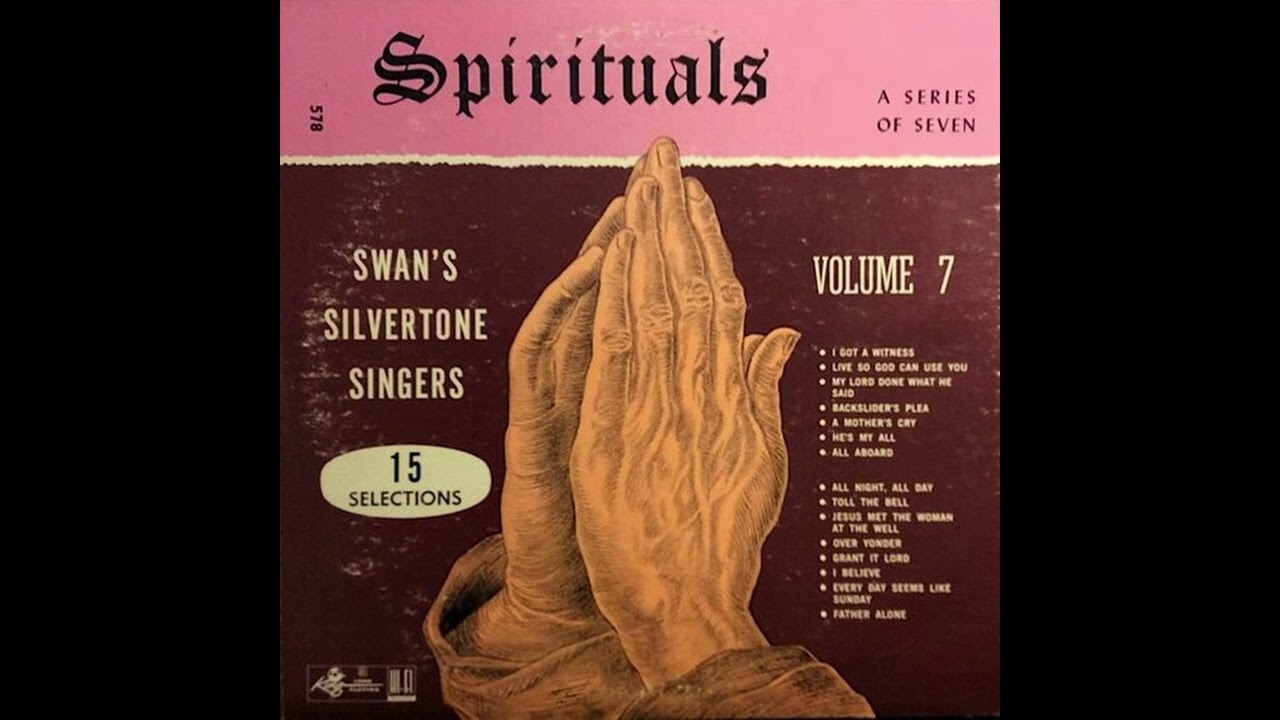 Swan's Silvertone Singers - Live So God Can Use You (1951)
