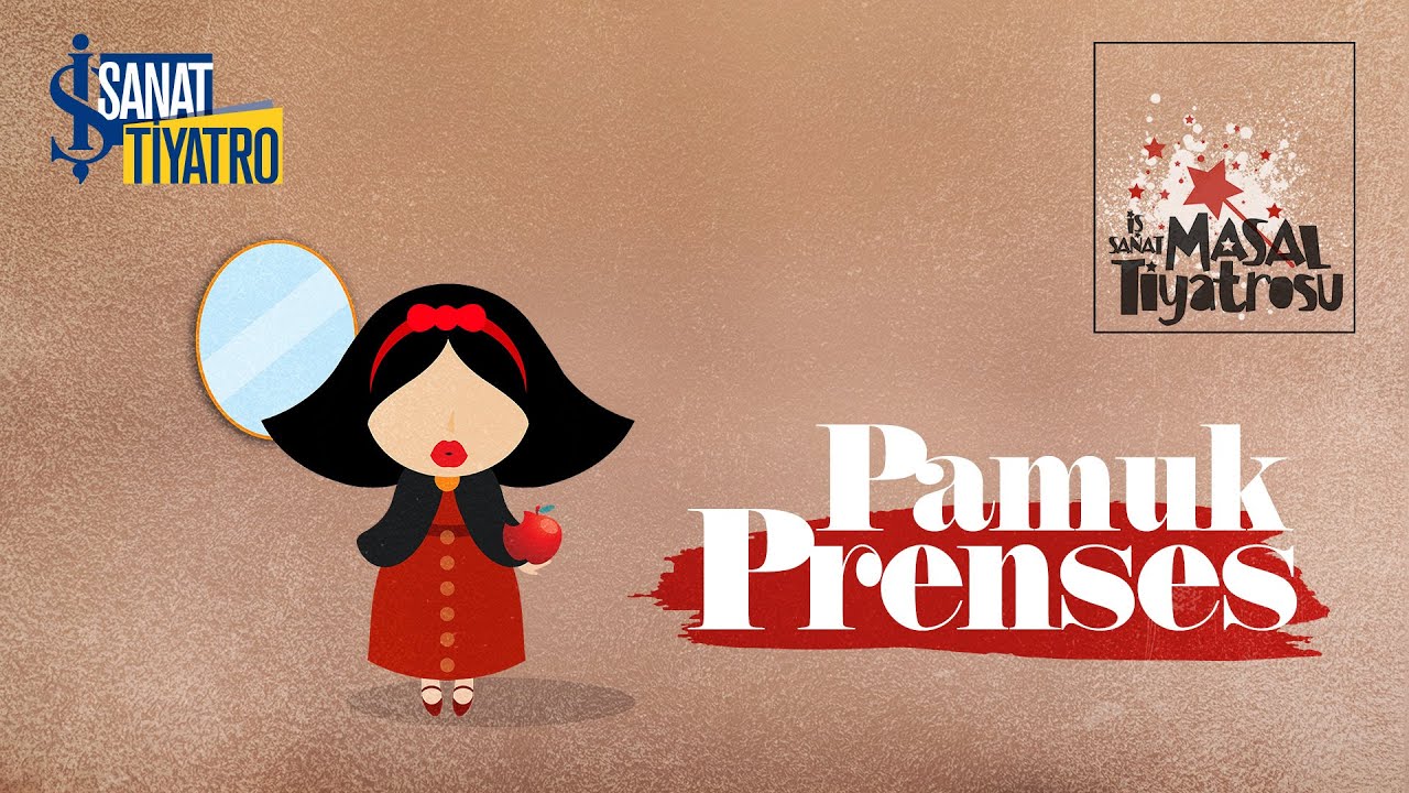 Pamuk Prenses ve Yedi Cüceler | İş Sanat Masal Tiyatrosu