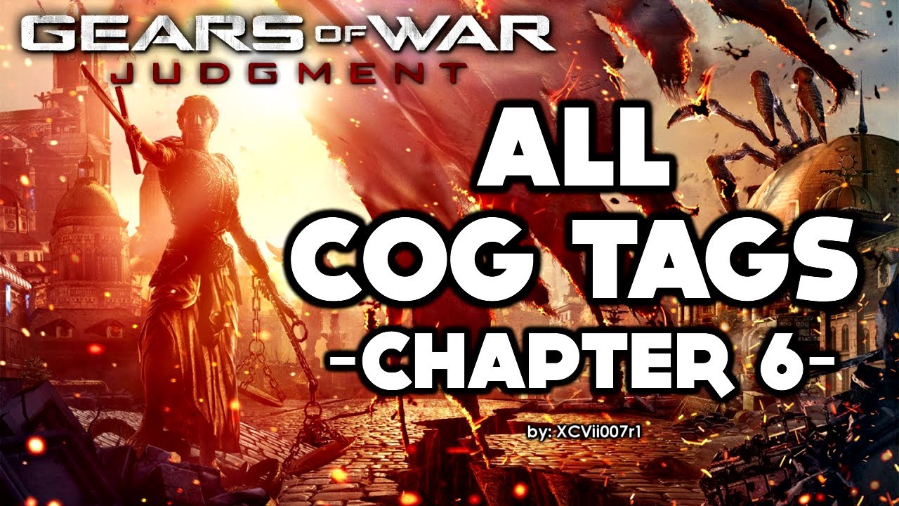 Gears of War: Judgment - Chapter 6 - All COG Tags Collectibles Video Guide