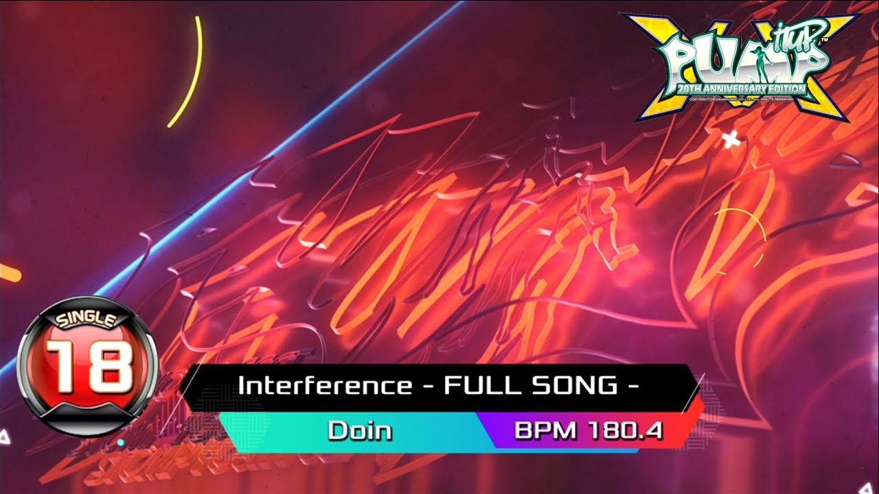 [PUMP IT UP XX] Interference - FULL SONG - S18