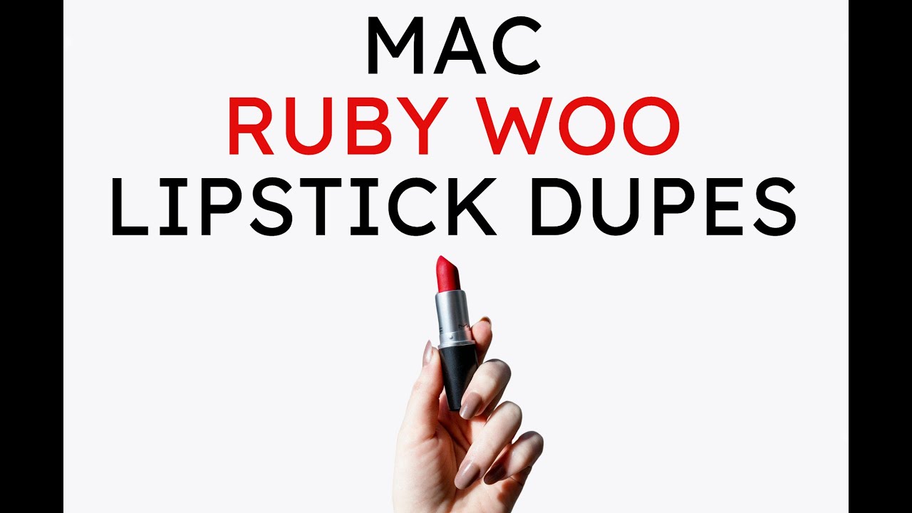 MAC Ruby Woo Lipstick Dupes Worth Checking Out