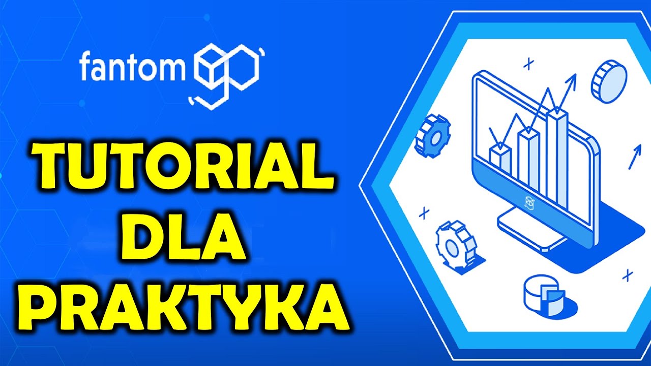 Tutorial dla Praktyka - FANTOM Ekosystem & Farmy