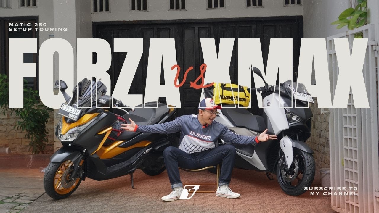 YAMAHA XMAX 250 VS HONDA FORZA 250, MANA YANG LEBIH SIAP UNTUK TOURING...???