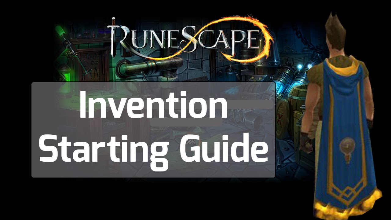 Runescape Invention Guide - A Short How-To